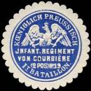 Siegelmarke K. Pr. Infanterie Regiment von Courbière (2. Pos.) No. 19, It Bataillon W0285548